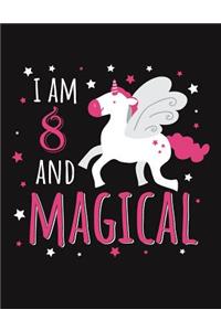 I Am 8 and Magical