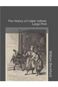 The History of Caliph Vathek
