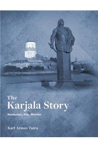 The Karjala Story
