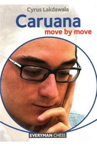 Caruana: Move by Move