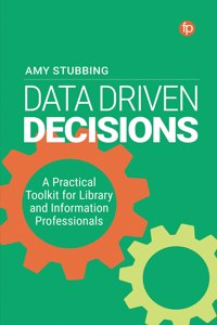 Data Driven Decisions