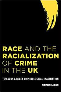 RACE AMP THE RACIALIZATION OF CRPB