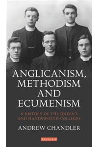 Anglicanism, Methodism and Ecumenism