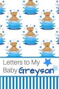 Letters to My Baby Greyson