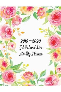 2019-2020 Get Out and Live Monthly Planner