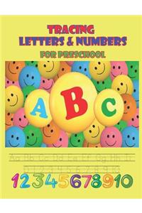 Tracing Letters & Numbers for Preschool