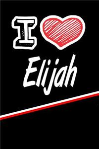 I Love Elijah