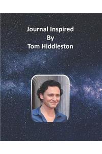 Journal Inspired by Tom Hiddleston