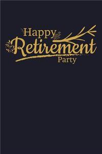 Happy Retirement Party