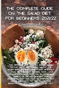 The Complete Guide on the Salad Diet for Beginners 2021/22