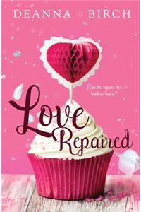 Love Repaired