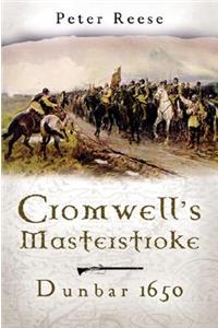 Cromwell's Masterstroke