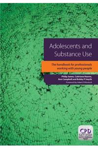 Adolescents and Substance Use