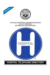 Hospital Telephone Directory, 2018-2019 Edition