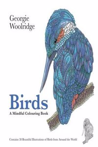 Birds: A Mindful Colouring Book