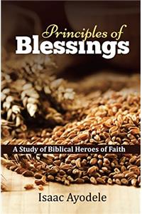 Principles of Blessings