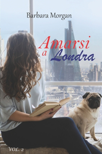 Amarsi a Londra (vol.2)