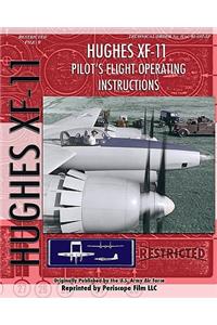 Hughes XF-11 Pilot's Flight Operating Instructions