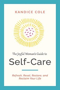 Joyful Woman's Guide to Self-Care