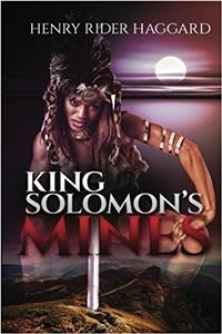 King Solomon?s Mines