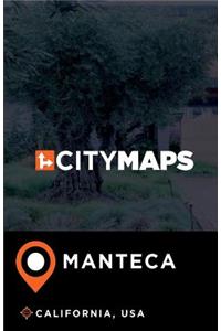 City Maps Manteca California, USA
