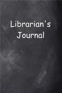 Librarian's Journal Chalkboard Design: (Notebook, Diary, Blank Book)