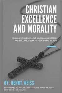 Christian Excellence and Morality