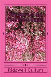 The Story of the Foss River Ranch