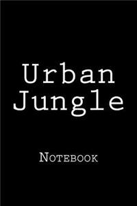 Urban Jungle