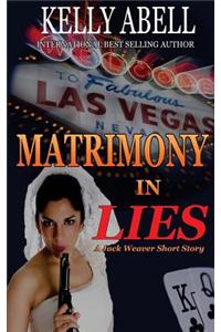 Matrimony In Lies