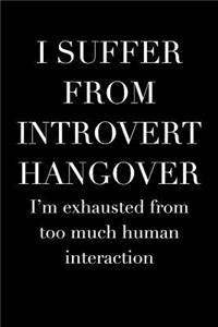 I Suffer from Introvert Hangover