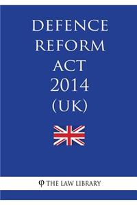 Defence Reform Act 2014 (UK)