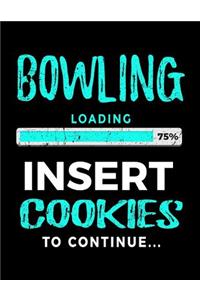 Bowling Loading 75% Insert Cookies to Continue