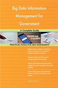 Big Data Information Management for Government