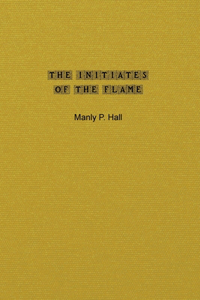The Initiates of the Flame