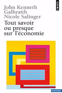 Tout Savoir Ou Presque Sur L''Conomie