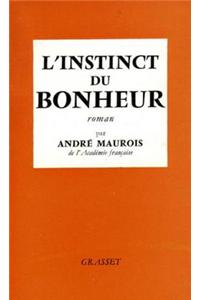 L'Instinct Du Bonheur