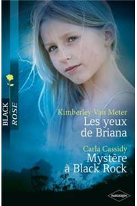 Les Yeux de Briana - Mystere a Black Rock