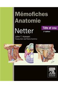 Memofiches Anatomie Netter - Tete Et Cou
