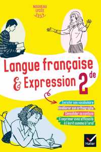 Langue francaise et expression 2de 2019