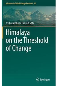 Himalaya on the Threshold of Change