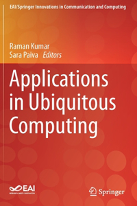 Applications in Ubiquitous Computing