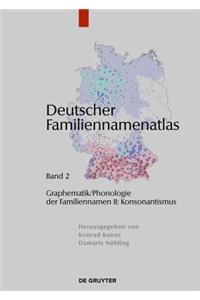 Graphematik/Phonologie Der Familiennamen II: Konsonantismus