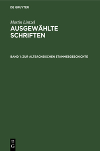 Zur Altsächsischen Stammesgeschichte