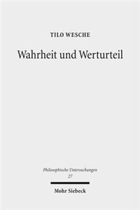 Wahrheit und Werturteil