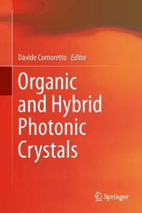 Organic and Hybrid Photonic Crystals