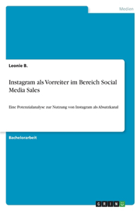 Instagram als Vorreiter im Bereich Social Media Sales