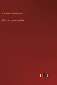 Vida del gran capitan