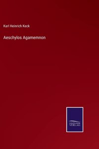 Aeschylos Agamemnon