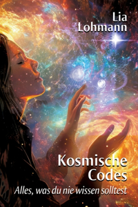 Kosmische Codes